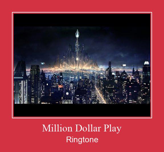 Million Dollar Play రింగ్టోన్ ఉచితంగా డౌన్లోడ్ చేసుకోండి
