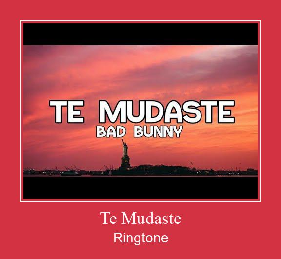 Te Mudaste Ringtone Download Free