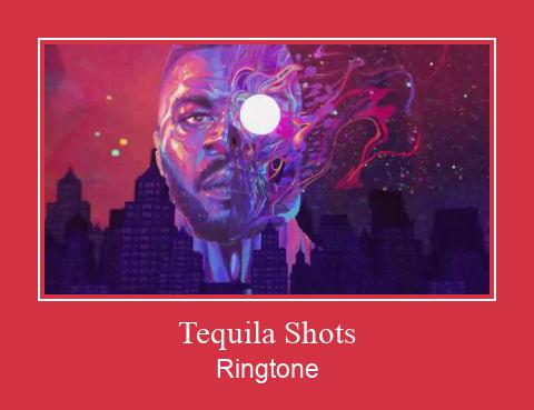 Tequila Shots ರಿಂಗ್ಟೋನ್ ಡೌನ್ಲೋಡ್ ಉಚಿತ