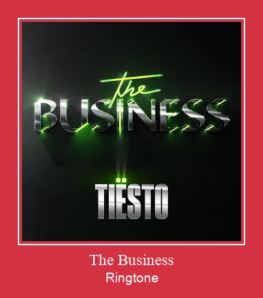 The Business ರಿಂಗ್ಟೋನ್ ಡೌನ್ಲೋಡ್ ಉಚಿತ