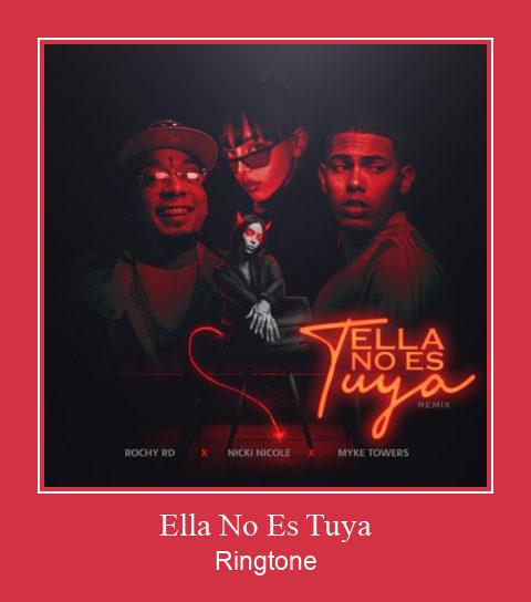 Ella No Es Tuya ರಿಂಗ್ಟೋನ್ ಡೌನ್ಲೋಡ್ ಉಚಿತ