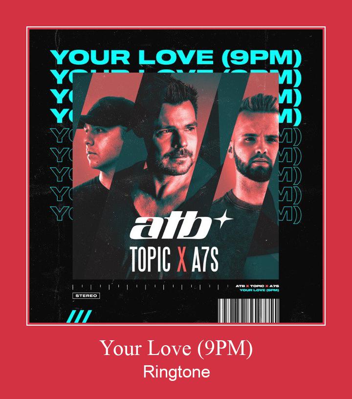 Your Love (9PM) Ringtone Download pulsuz