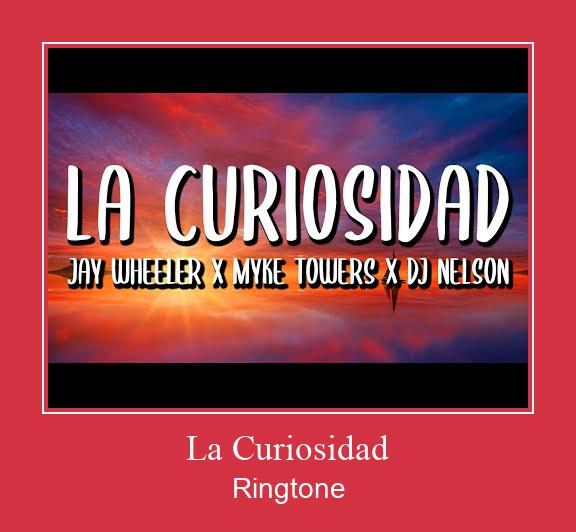La Curiosidad צלצול הורד חינם