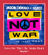 Love Not War (The Tampa Beat) Ringtone.