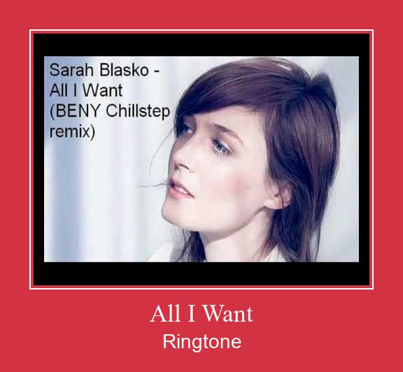 All I Want  צלצול הורד חינם