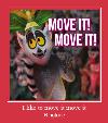 I Like To Move It Move It zil