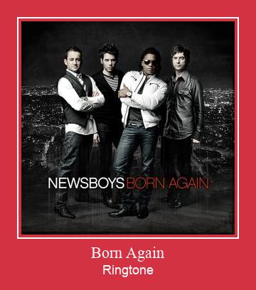 Born Again Nhạc chuông tải miễn phí