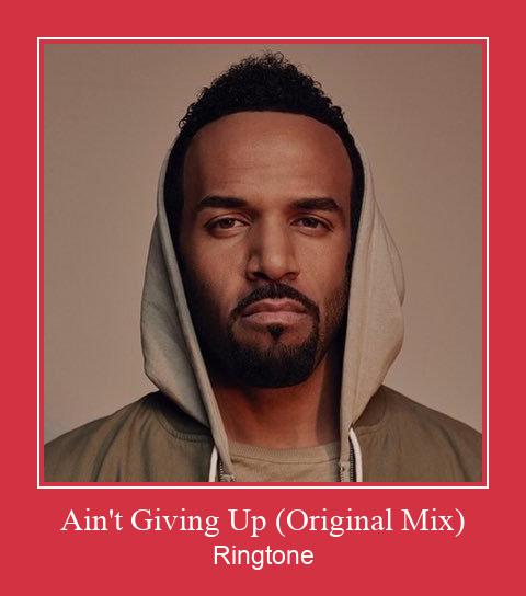 Ain't Giving Up (Original Mix) ರಿಂಗ್ಟೋನ್ ಡೌನ್ಲೋಡ್ ಉಚಿತ