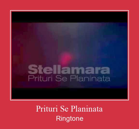 Prituri Se Planinata Ringtone Download Proste.
