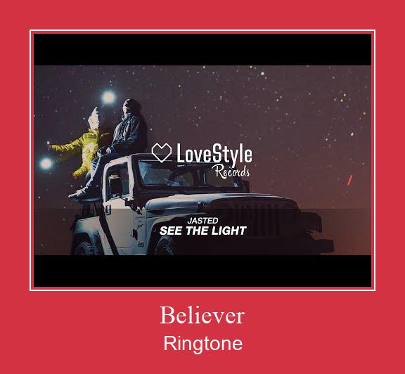 Believer ดาวน์โหลดริงโทนฟรี