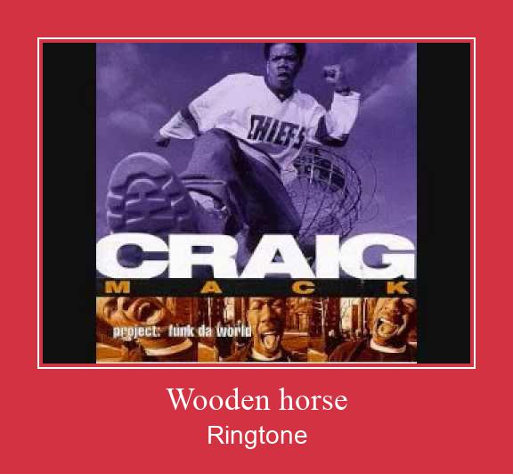 Wooden Horse Ringtone Download Proste.