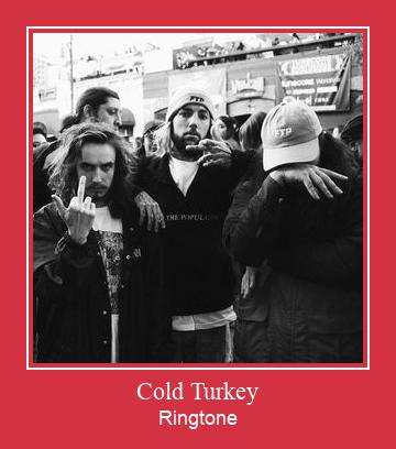 Cold Turkey Ringtone Download Proste.