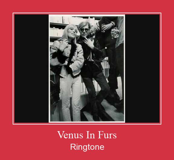Venus In Furs Ringtone atsisiųsti nemokamai