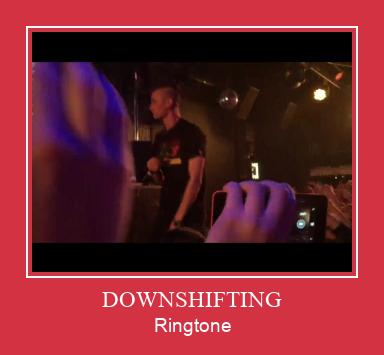 DOWNSHIFTING Ringtone Download Proste.