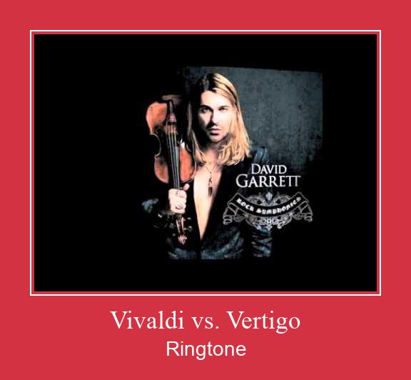 Vivaldi Vs. Vertigo ரிங்டோன் பதிவிறக்க இலவச