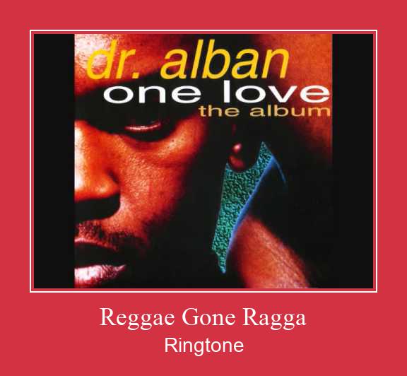 Reggae Gone Ragga צלצול הורד חינם