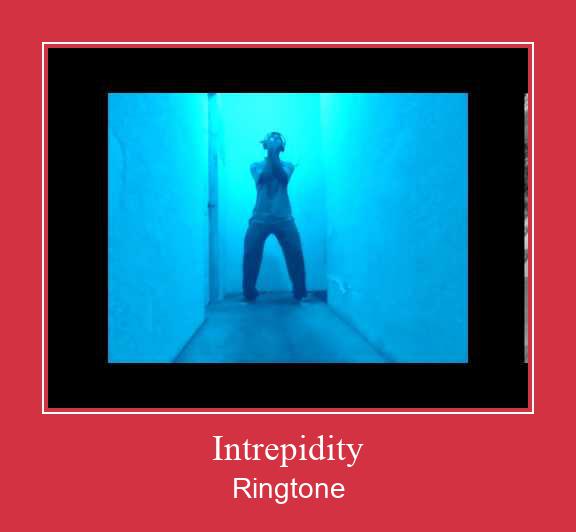 Intrepidity  ರಿಂಗ್ಟೋನ್ ಡೌನ್ಲೋಡ್ ಉಚಿತ