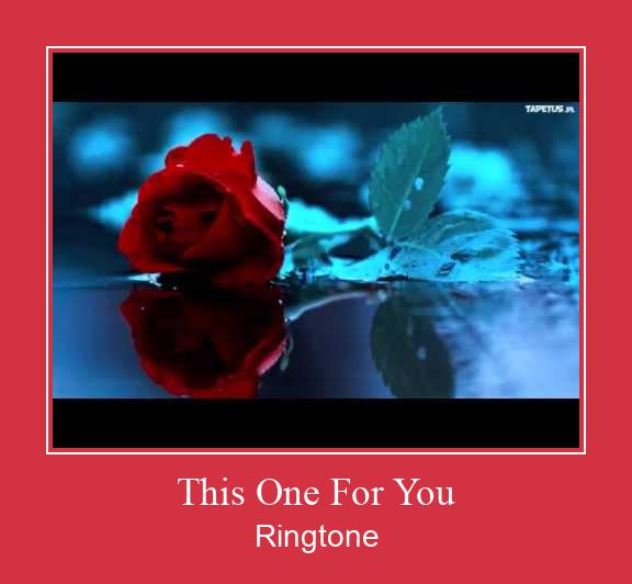 This One For You  Ringtone Download Besplatno
