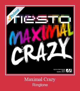 Maximal Crazy  Ringtone Download pulsuz