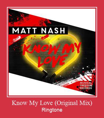 Know My Love (Original Mix) Ringtone Download pulsuz