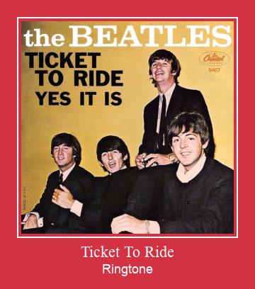 Ticket To Ride ರಿಂಗ್ಟೋನ್ ಡೌನ್ಲೋಡ್ ಉಚಿತ