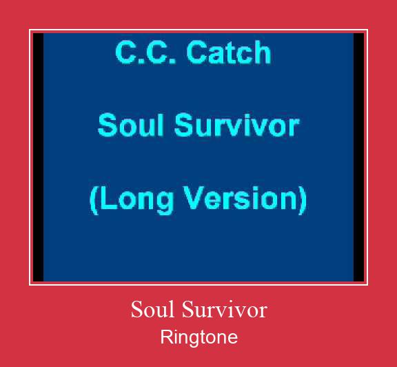 Soul Survivor Ringtone Lataa ilmaiseksi