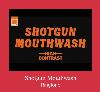 Shotgun Mouthwash ringetone