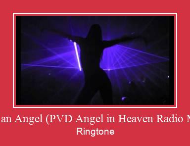 For An Angel (PVD Angel In Heaven Radio Mix) Ringtone Download Besplatno