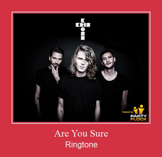 Are You Sure Ringtone Download Besplatno