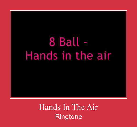 Hands In The Air ดาวน์โหลดริงโทนฟรี