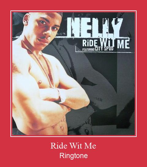 Ride Wit Me ரிங்டோன் பதிவிறக்க இலவச