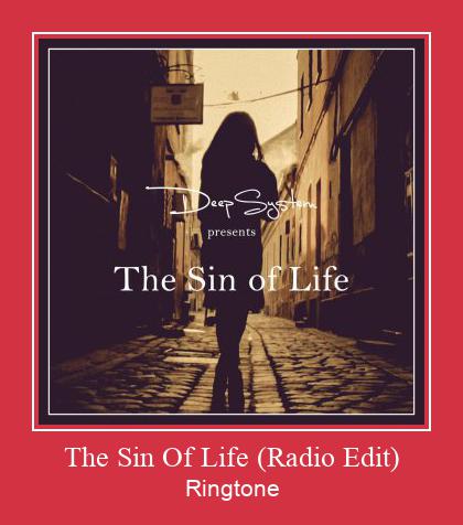 The Sin Of Life (Radio Edit) Ringtone atsisiųsti nemokamai