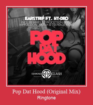 Pop Dat Hood (Original Mix) Vyzvánění ke stažení zdarma