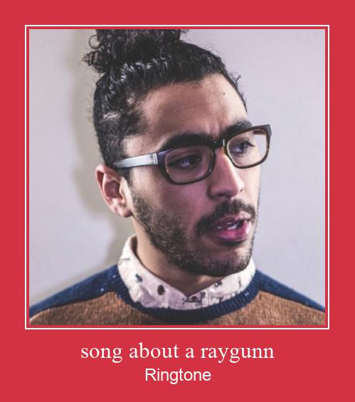 Song About A Raygunn צלצול הורד חינם