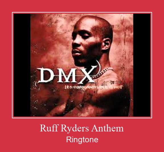 Ruff Ryders Anthem 着信音を無料でダウンロード