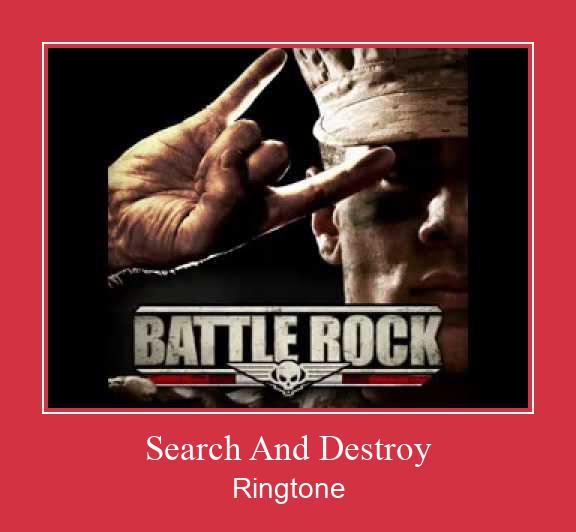 Search And Destroy Ringtone تنزيل مجاني