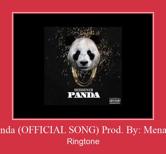 Panda (OFFICIAL SONG) Prod. By: Menace Ringtone Download Besplatno