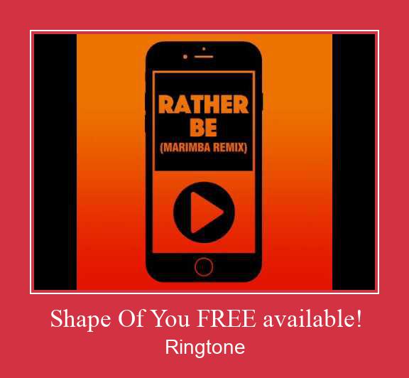 Shape Of You FREE Available! Ringtone Download Free