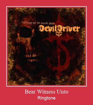 Bear Witness Unto Ringtone Download Free