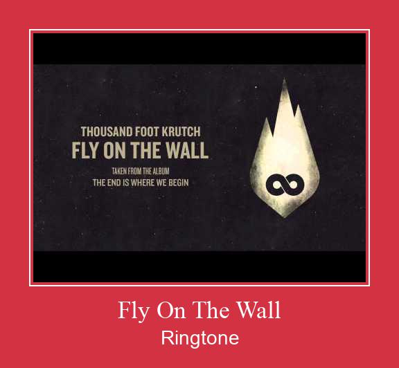 Fly On The Wall Ringtone Download Besplatno