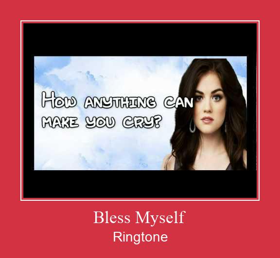 Bless Myself Suoneria Download gratuito.