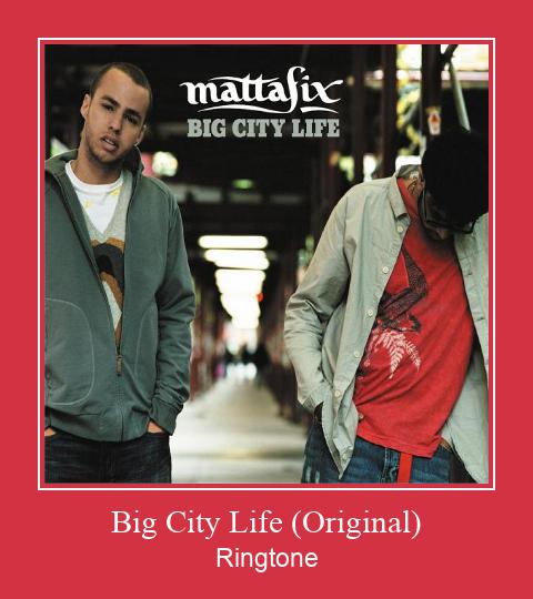 Big City Life (Original) Ringtone Download Free