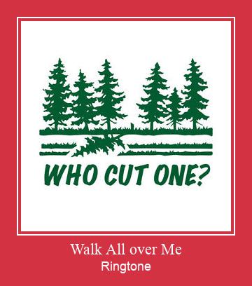 Walk All Over Me צלצול הורד חינם