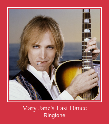 Mary Jane's Last Dance Tono de llamada gratis