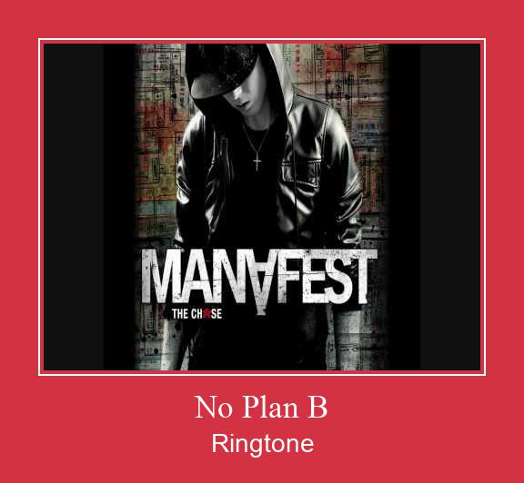 No Plan B Ringtone allalaadimine tasuta
