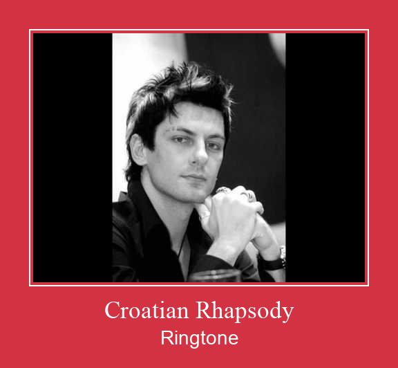 Croatian Rhapsody Csengőhang letöltés ingyenes