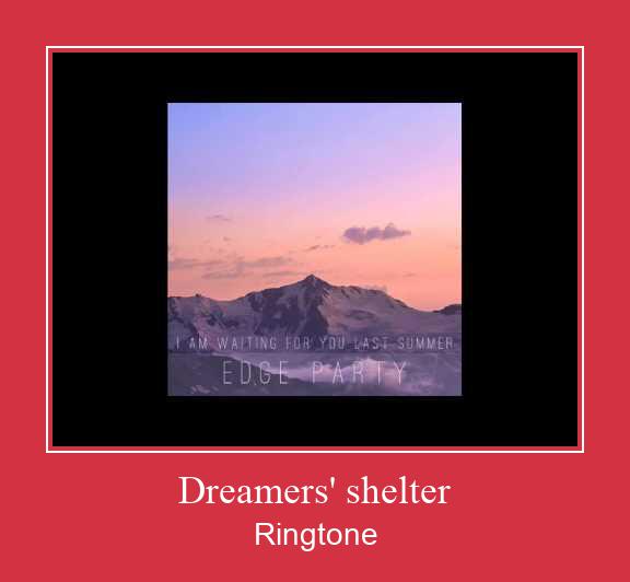 Dreamers' Shelter Suoneria Download gratuito.
