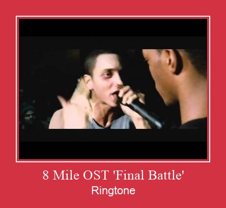 8 Mile OST 'Final Battle' ರಿಂಗ್ಟೋನ್ ಡೌನ್ಲೋಡ್ ಉಚಿತ