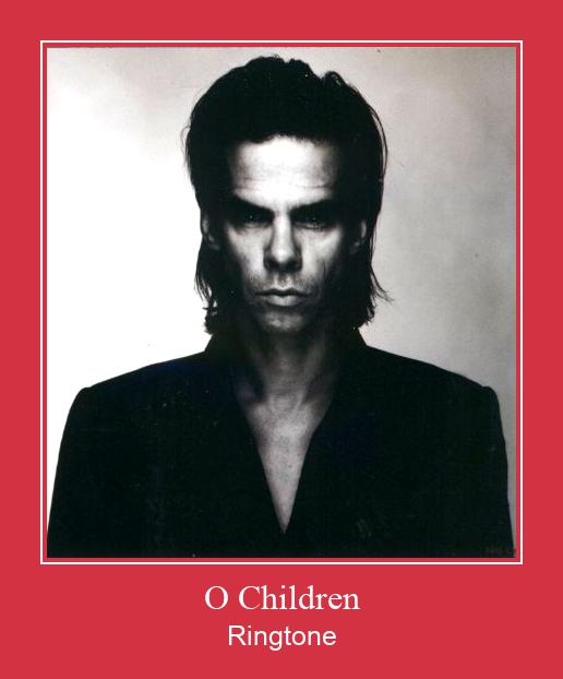 O Children Ringtone Download Free