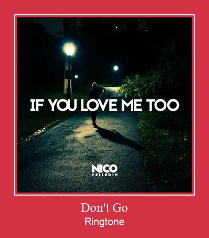 Don't Go ringtone دانلود رایگان